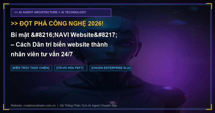 Bí mật ‘NAVI Website’ – Cách Dân trí biến website thành nhân viên tư vấn 24/7
