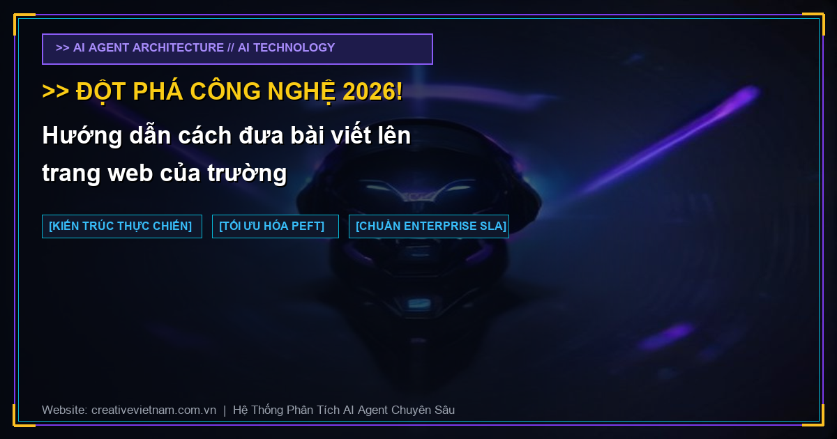 Hướng dẫn cách đưa bài viết lên trang web của trường