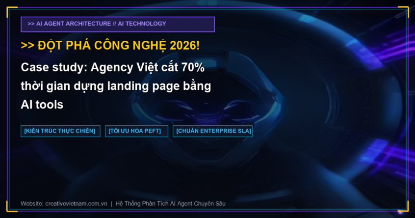 Case study: Agency Việt cắt 70% thời gian dựng landing page bằng AI tools