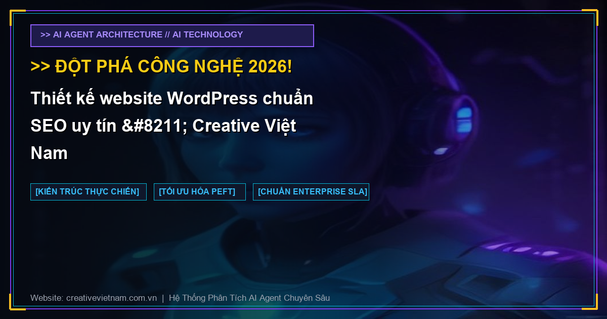 Thiết kế website WordPress chuẩn SEO uy tín – Creative Việt Nam