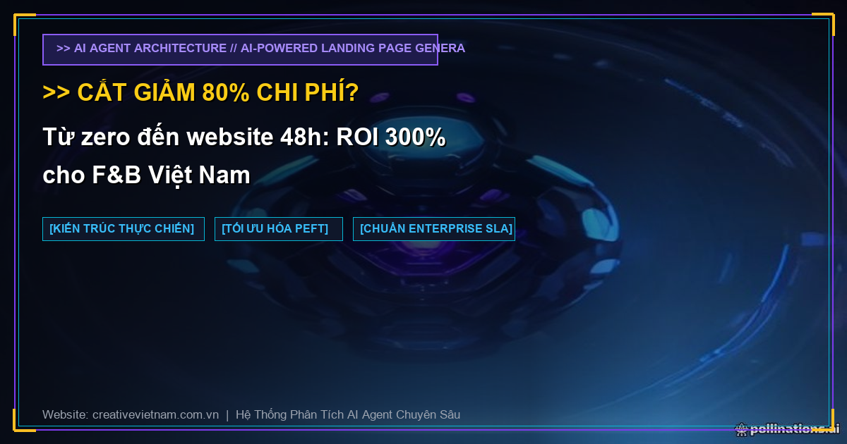 Từ zero đến website 48h: ROI 300% cho F&B Việt Nam